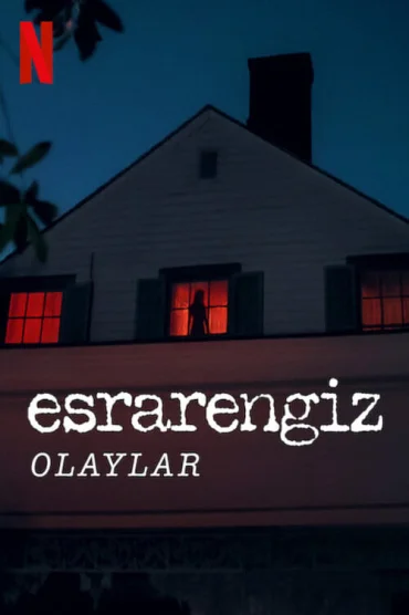 Esrarengiz Olaylar>