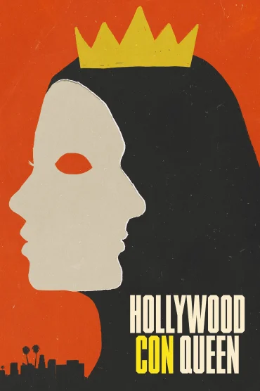 Hollywood Con Queen>