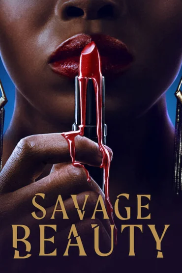 Savage Beauty>